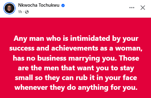 Any man wey dey fear or feel small because of your achievement as woman, no suppose even near you for marriage talk at all….
